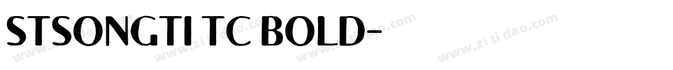 STSONGTI TC BOLD字体转换